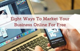 Ways to Market your business online