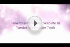 How to submit Your website to Yandex Webmaster Tools