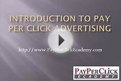 Introduction To Pay Per Click Advertising and Google Adwords