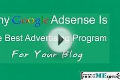 Why Google Adsense is Best Make Money Online Program